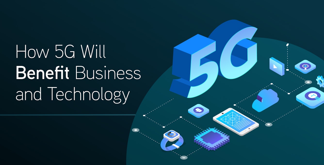 How 5G Will Benefit Business and Technology text next to the word "5G," mobile, smart watch, and hardware items